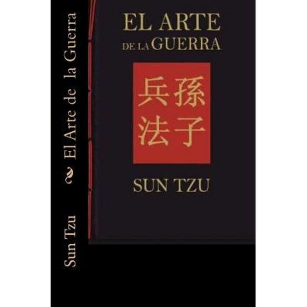 El Arte de la Guerra (Spanish Edition) -- Sun Tzu